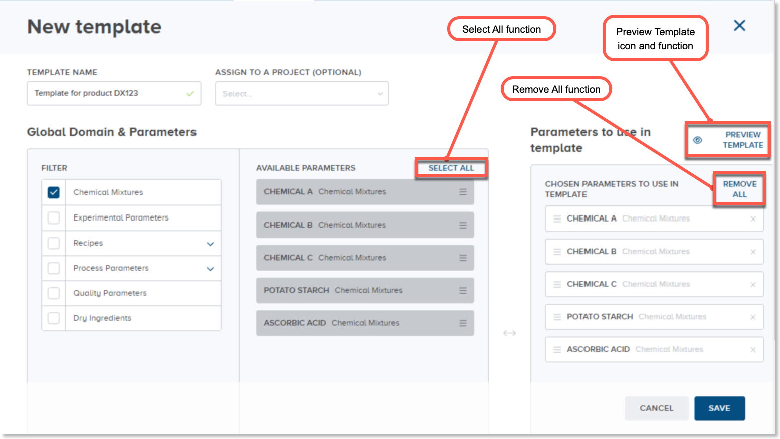 Icons for selecting, removing, or previewing parameters for a template