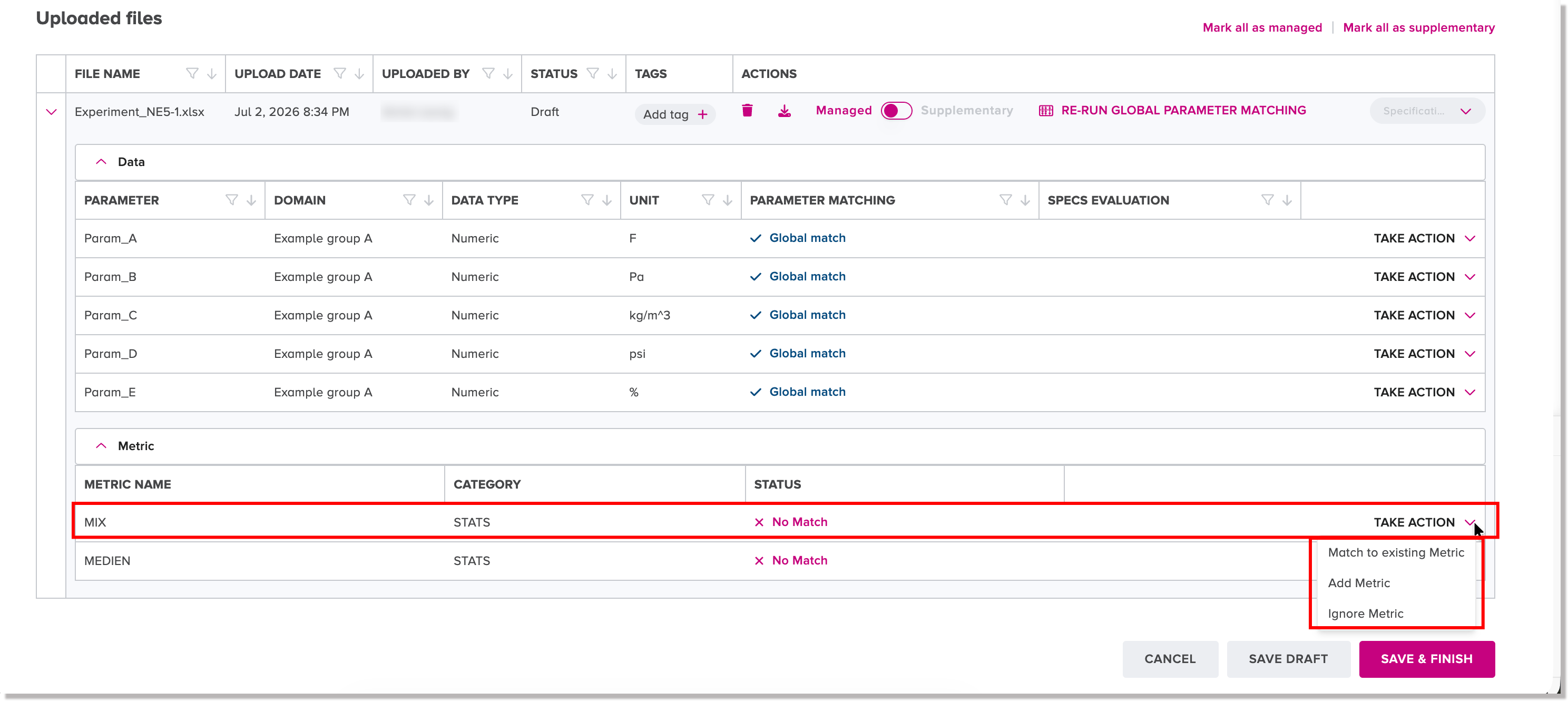 Take Action menu options for an unmatched metric name