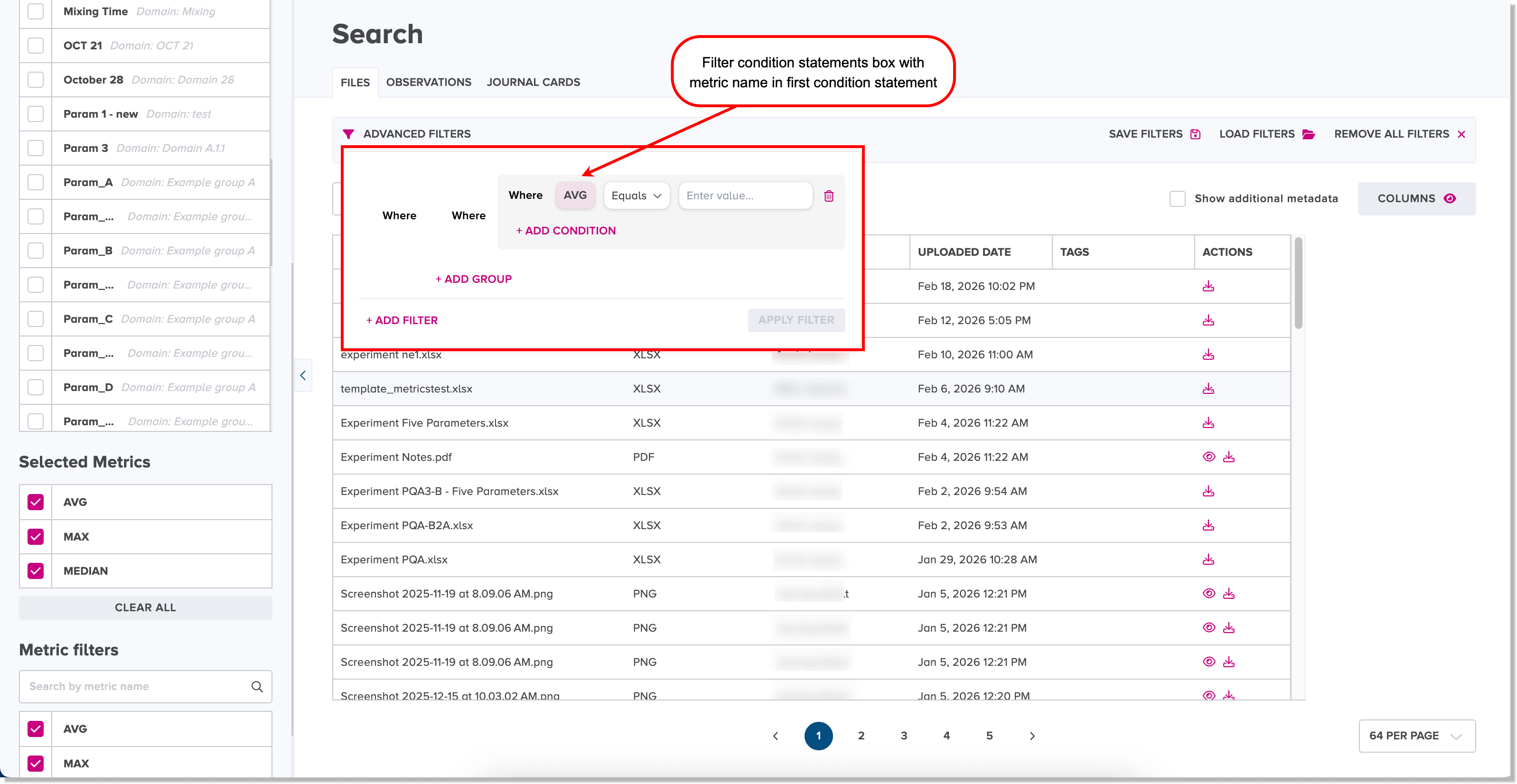 Filter condition statements box with metric name in first filter condition statement
